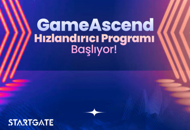 GameAscend Hızlandırıcı Programı