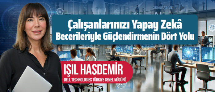 Çalışanlarınızı Yapay Zekâ Becerileriyle Güçlendirmenin Dört Yolu